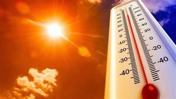 حالة الطقس غدًا.. موجة حارة تضرب البلاد وتحذيرات من التعرض للشمس