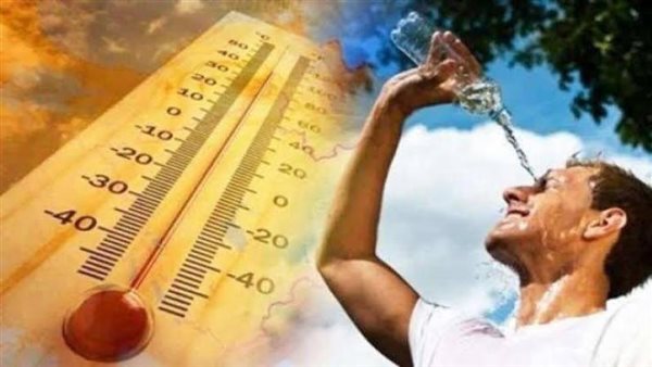 موجة حارة تضرب البلاد.. موعد ذروتها وتوصيات عاجلة من الأرصاد